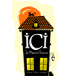 ICI - La Maison France